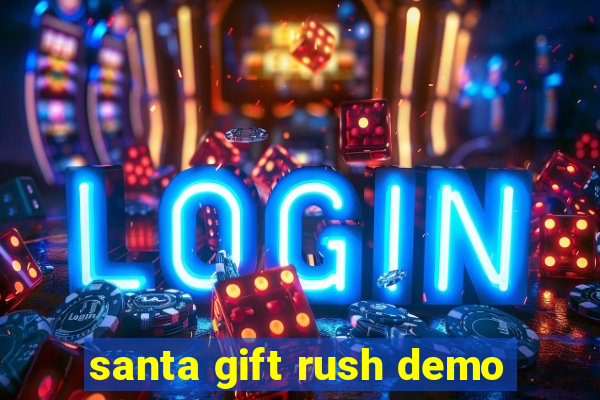 santa gift rush demo